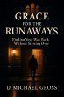 Grace for the Runaways: Finding Your... - Bild 1