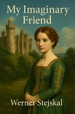 My Imaginary Friend (eBook, ePUB)