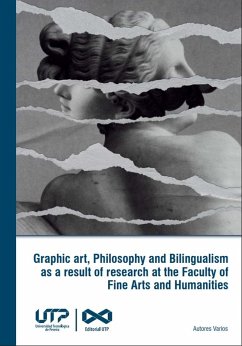 Cover Graphic art, Philosophy and Bilingualism as a result of research at the Faculty of Fine Arts and Humanities (eBook, PDF)