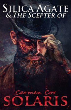 Cover Silica Agate & The Scepter of Solaris