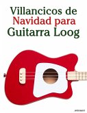 Villancicos de Navidad para Guitarra Loog Villancicos de Navidad para Guitarra Loog