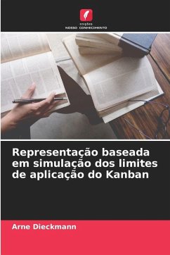 Cover Representação baseada em simulação dos limites de aplicação do Kanban