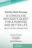 A Congolese Refugee's Quest for a Purpose and Better Life
