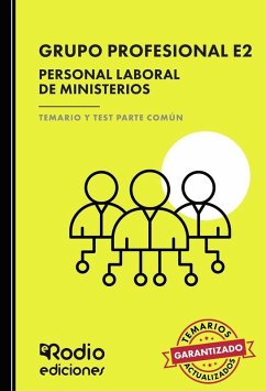Cover Grupo Profesional E2. Personal Laboral de Ministerios. Temario y Test Parte Común