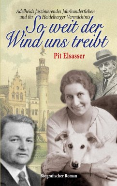 So weit der Wind uns treibt - Elsasser, Pit