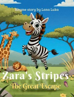 Zara's stripes the great escape - Luka, Lana