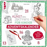 Die Kunst des Zeichnens für Kinder Adventskalender Die Kunst des Zeichnens für Kinder Adventskalender