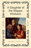 A Daughter of the Steppe