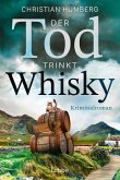 Der Tod trinkt Whisky Der Tod trinkt Whisky