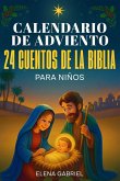 Calendario de Adviento Christiano - 24 Cuentos de la Santa Biblia