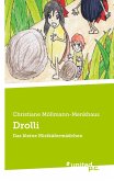 Drolli Drolli