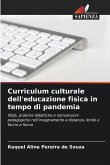 Curriculum culturale dell'educazione fisica in tempo di pandemia