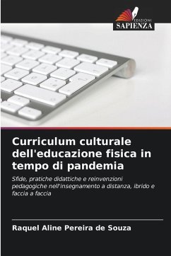 Curriculum culturale dell'educazione fisica in tempo di pandemia - Pereira de Souza, Raquel Aline Curriculum culturale dell'educazione fisica in tempo di pandemia - Pereira de Souza, Raquel Aline