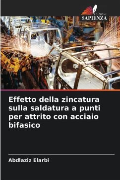 Cover Effetto della zincatura sulla saldatura a punti per attrito con acciaio bifasico
