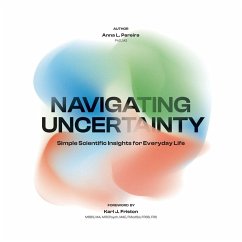 Navigating Uncertainty - Pereira, Anna L Navigating Uncertainty - Pereira, Anna L
