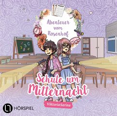 Cover Abenteuer vom Rosenhof. Schule um Mitternacht