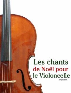 Les chants de Noël pour le Violoncelle - Marcó, Javier