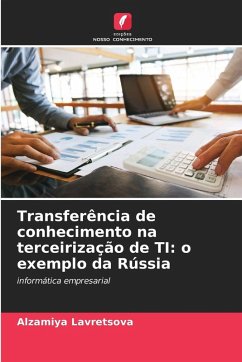 Cover Transferência de conhecimento na terceirização de TI: o exemplo da Rússia