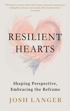 Resilient Hearts - Langer, Josh Resilient Hearts - Langer, Josh