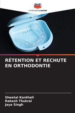 Cover RÉTENTION ET RECHUTE EN ORTHODONTIE