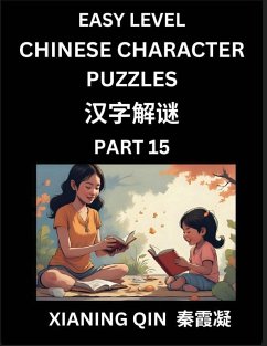 Cover Chinese Lessons for Beginners (Volume 15)- Easy Brain Game and Activity Puzzles to Learn Mandarin Language With Simplified Chinese Characters, Kids, Teens, Young and Adults, HSK All Levels