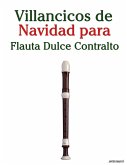 Villancicos de Navidad para Flauta Dulce Contralto