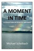 A Moment in Time