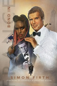 Bond in France - Firth, Simon Bond in France - Firth, Simon