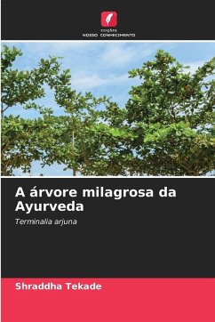 Cover A árvore milagrosa da Ayurveda