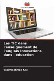 Les TIC dans l'enseignement de l'anglais Innovations dans l'éducation