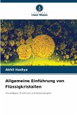 Allgemeine Einführung von Flüssigkristallen