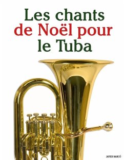 Les chants de Noël pour le Tuba - Marcó, Javier