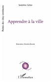 Apprendre à la ville Apprendre à la ville