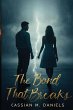 The Bond That Breaks - Bild 1