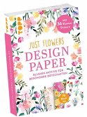 Design Paper Just Flowers A6 mit Blumen-Stickern