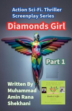 Cover Diamonds Girl. 1. Action Sci-Fi. Thriller Screenplay Series.