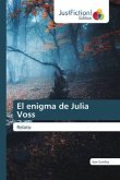 El enigma de Julia Voss El enigma de Julia Voss