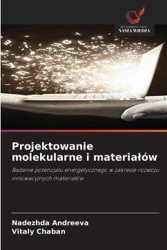 Cover Projektowanie molekularne i materia¿ów