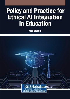 Policy and Practice for Ethical AI Integration in Education Policy and Practice for Ethical AI Integration in Education