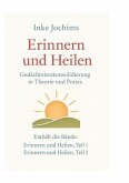 Erinnern und Heilen