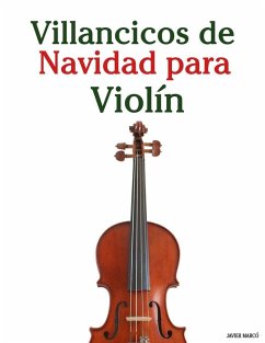 Villancicos de Navidad para Violín - Marcó, Javier