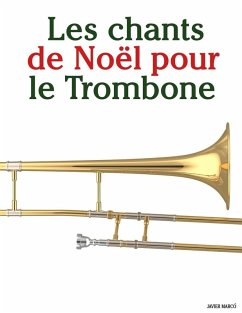 Les chants de Noël pour le Trombone - Marcó, Javier
