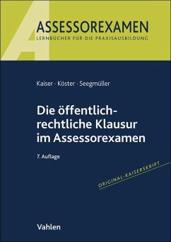 Cover Die öffentlich-rechtliche Klausur im Assessorexamen
