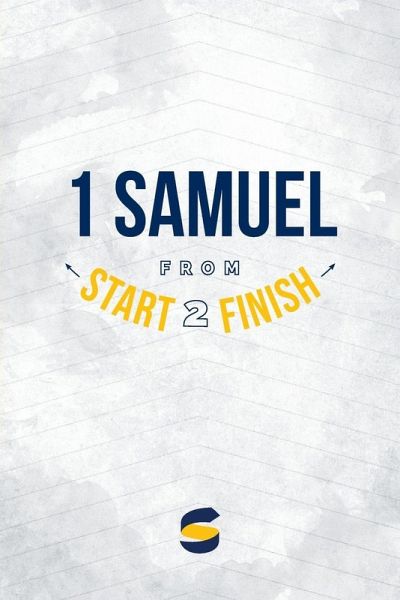 1 Samuel from Start2Finish 1 Samuel from Start2Finish