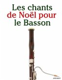Les chants de Noël pour le Basson