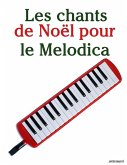 Les chants de Noël pour le Melodica