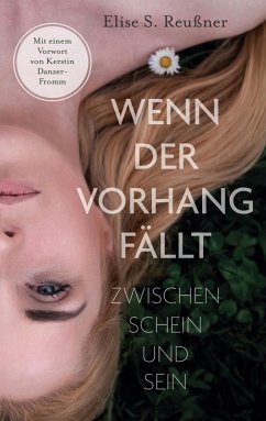 Wenn der Vorhang fällt - Reußner, Elise S.