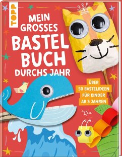 Cover Mein großes Bastelbuch durchs Jahr