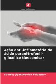 Ação anti-inflamatória do ácido paranitrofenil-glioxílico tiossemicar