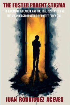 Cover The Foster Parents Stigma